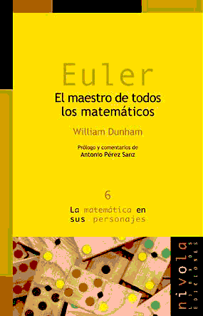 Euler. El maestro de todos los matem&aacute;ticos