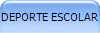 DEPORTE  ESCOLAR