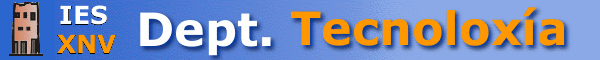 Departamento de Tecnoloxía do IES Xosé Neira Vilas