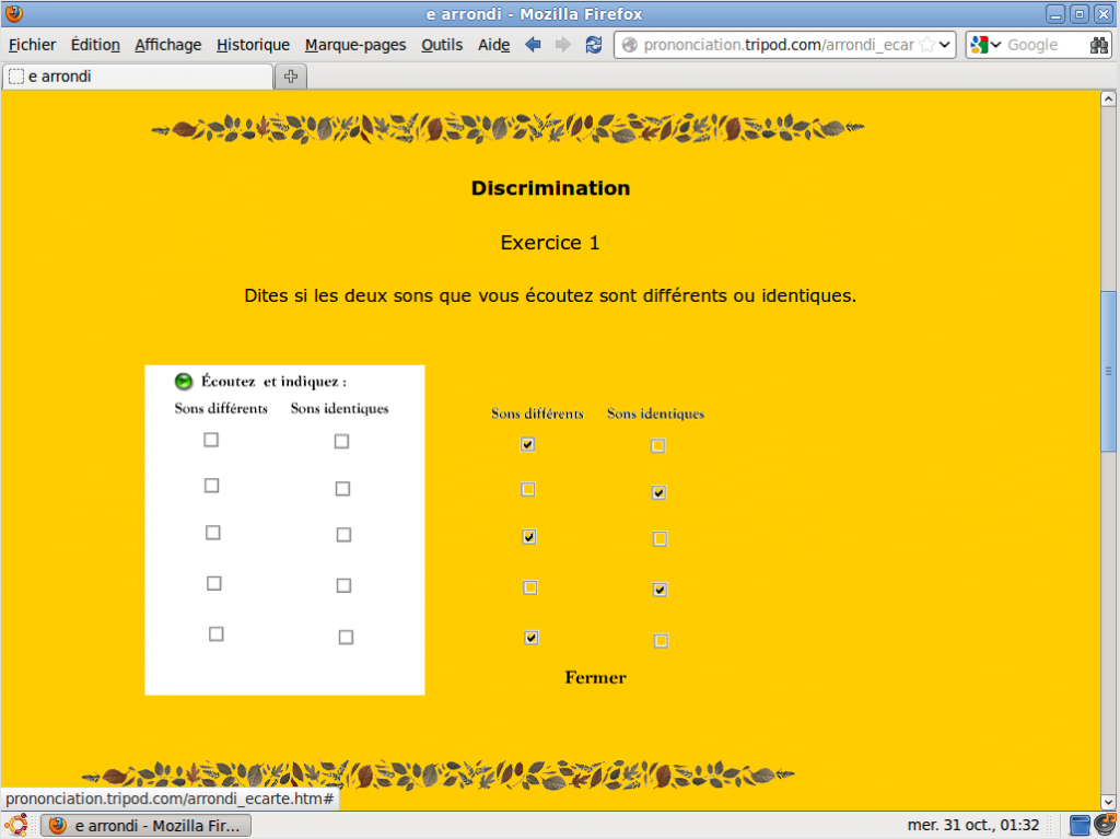 Ejercicio sobre sonidos franceses en http://prononciation.tripod.com/arrondi_ecarte.htm